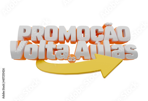 Promoção de Volta às Aulas, selo em 3d, laranja e amarelo com seta, para promoções de varejo