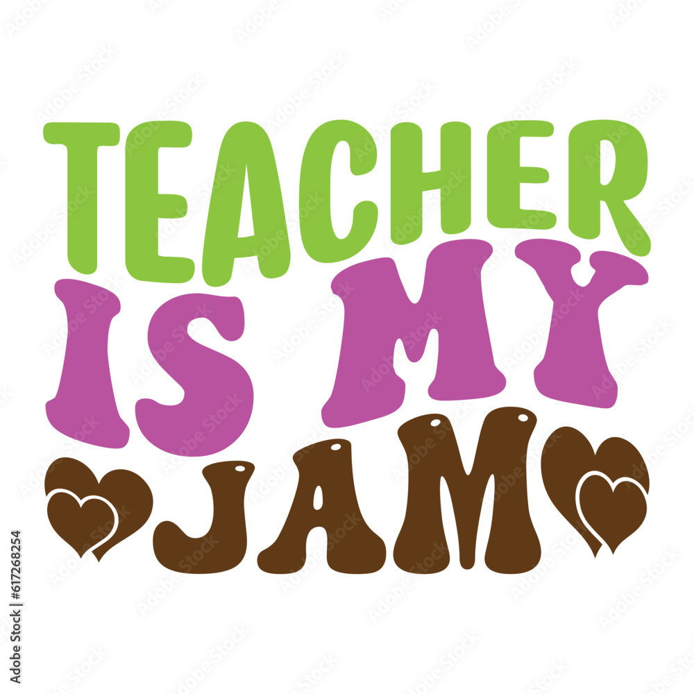 Teacher Is My Jam retro, svg design vector file