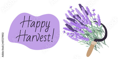 Happy Harvest lavender banner. Sickle with lavender