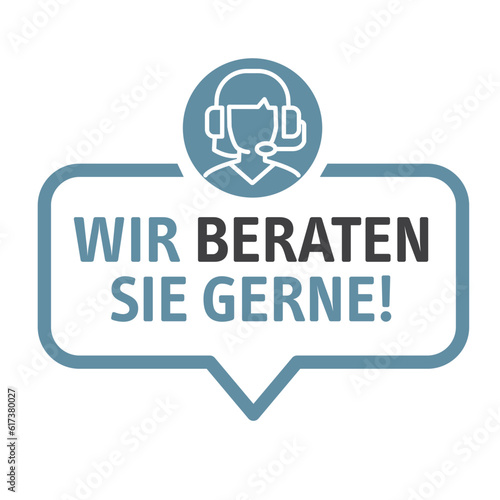 Wir beraten Sie gerne - Beratung - Vektor Illustration mit deutschem Text
