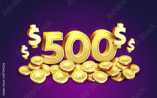 500 dollar coupon gift voucher, cash back banner special offer, casino winner. Vector illustration