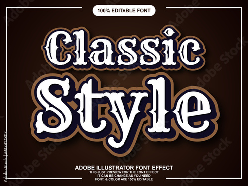 simple classic text style editable font effect