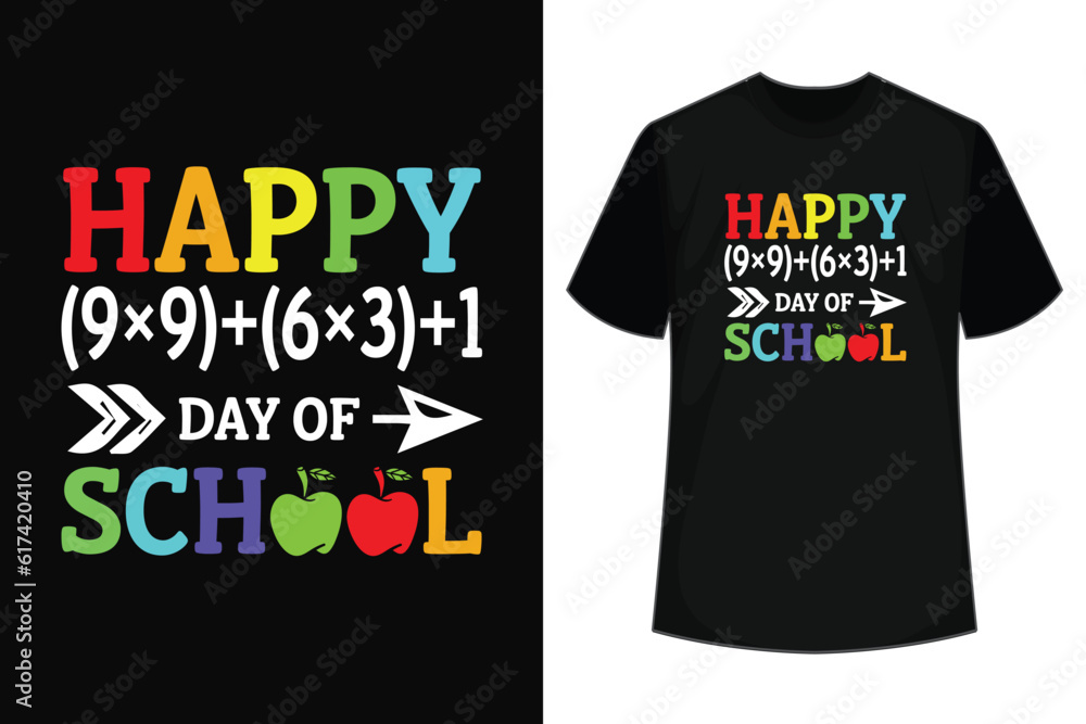 Happy 100 days of school t-shirt Happy back to school day T-Shirt Design Happy 100 days of school t-shirt Happy back to school day T-Shirt Design