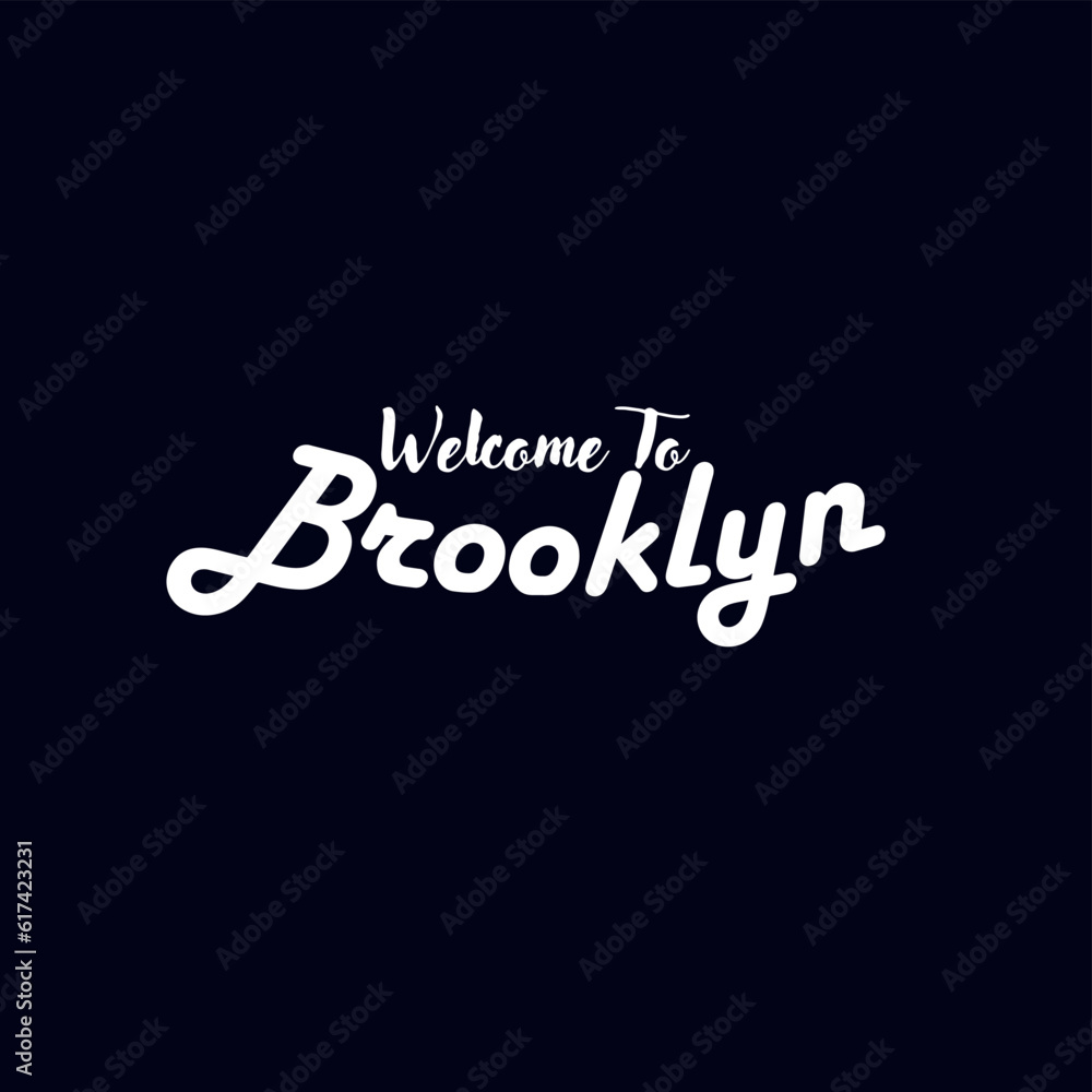 Welcome To Brooklyn Vector Design