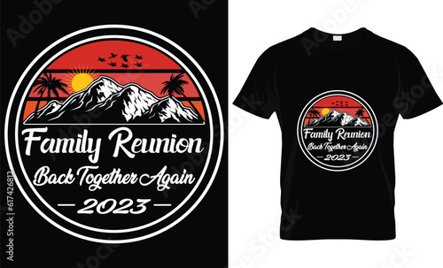 Family Reunion T-Shirt Design
