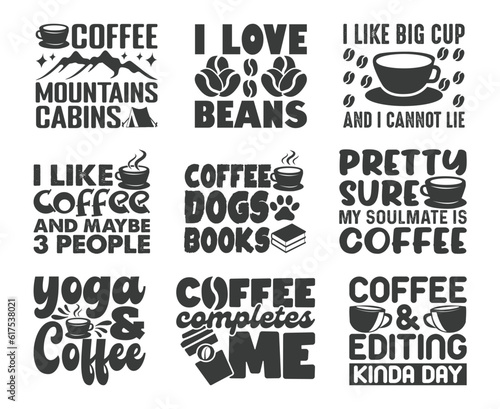 Coffee T shirt Design Bundle, Vector Coffee T shirt  design, Coffee shirt,  Coffee typography T shirt design Collection