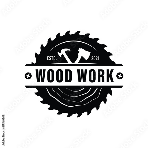 Vector vintage carpentry woodwork and mechanic label badge emblem and logo vector illustration
