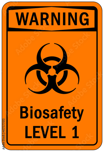 Biohazard warning sign and labels biosafety level 1