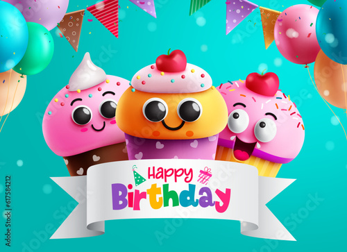 Birthday cup cake character vector design. Happy birthday text in ribbon space with cupcake  balloons and pennants colorful elements. Vector illustration party concept.