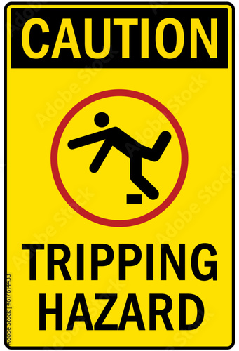 Slip and trip hazard sign and labels