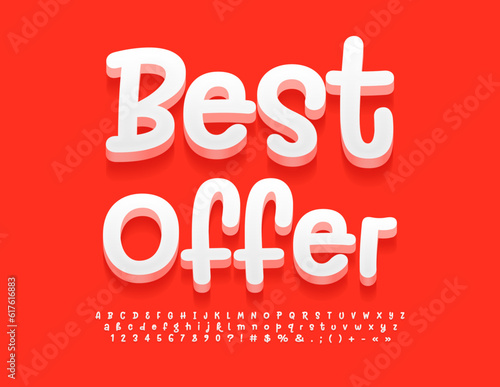 Vector promo Poster Best Offer. Funny handwritten Font. White 3D Alphabet Letters, Numbers and Symbols 