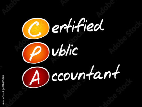 CPA Certified Public Accountant - designation provided to licensed accounting professionals, acronym text concept background