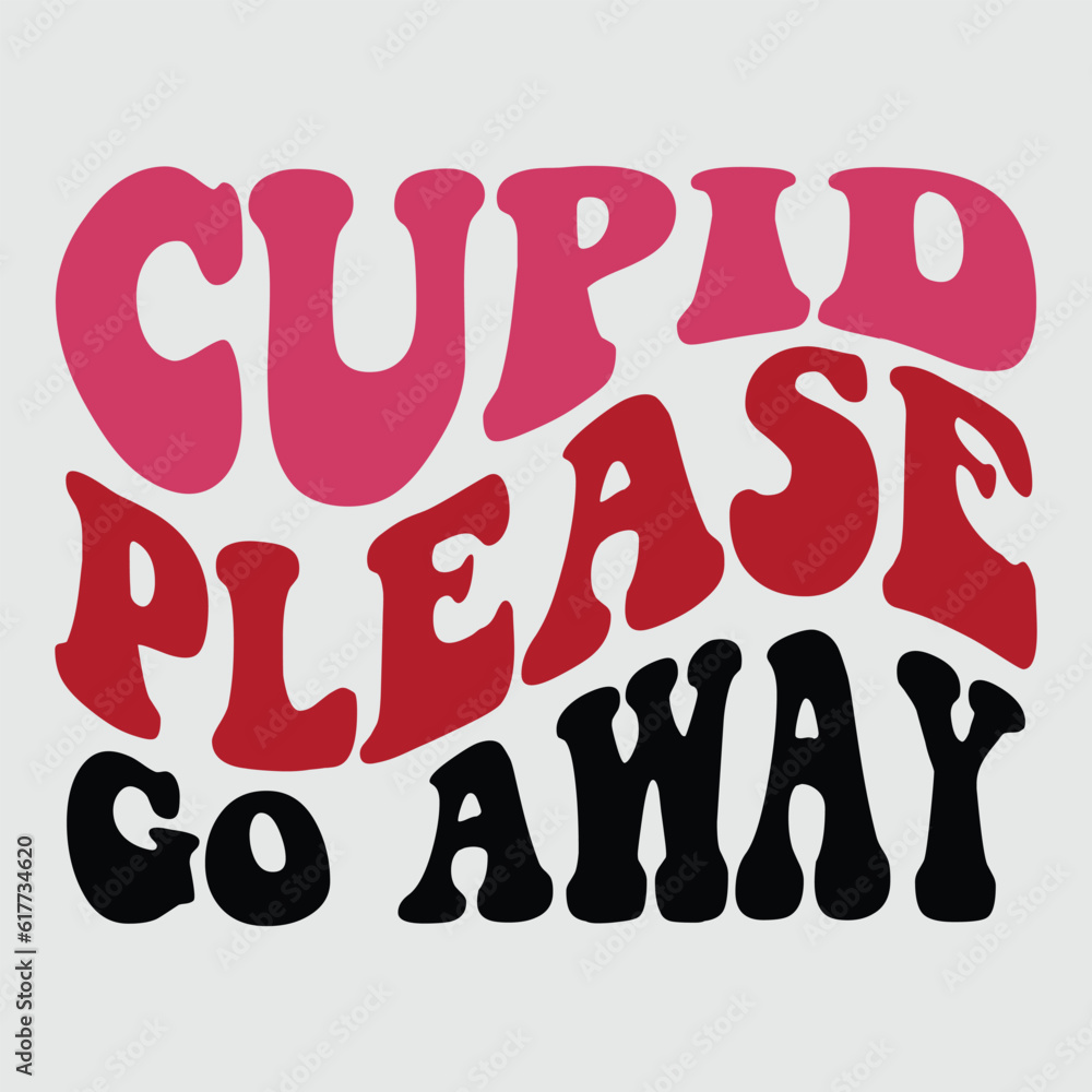Cupid Please Go Away Retro svg design vector file Cupid Please Go Away Retro svg design vector file