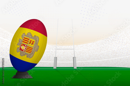 Andorra national team rugby ball on rugby stadium and goal posts, preparing for a penalty or free kick.