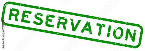 Grunge green reservation word square rubber seal stamp on white background