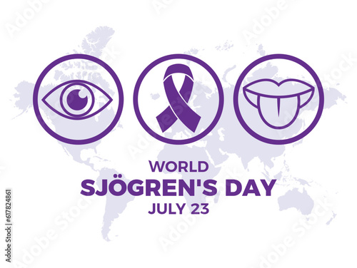 World Sjogren's Day poster with purple ribbon vector illustration. Purple awareness ribbon, eye, tongue icon set vector. Dr. Henrik Sjogren, the Swedish ophthalmologist. July 23 every year
