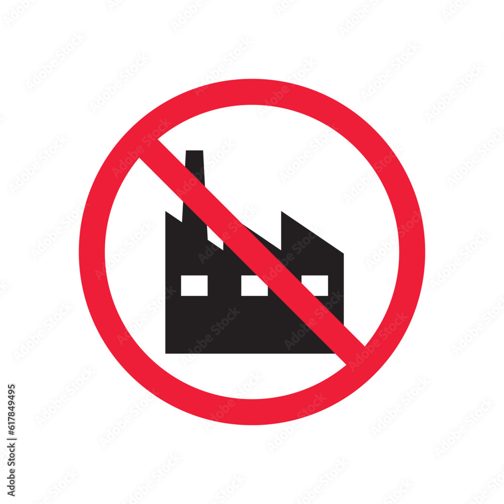 Forbidden Factory vector icon. Prohibited Warning, caution, attention, restriction label danger. No Factory flat sign design. Factory plant symbol pictogram Forbidden Factory vector icon. Prohibited Warning, caution, attention, restriction label danger. No Factory flat sign design. Factory plant symbol pictogram