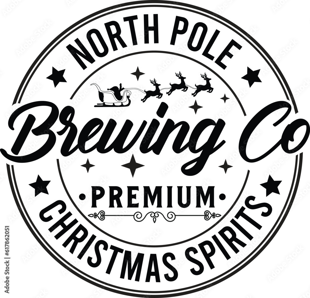 Christmas Round Sign SVG, North pole brewing co. premium Christmas spirits