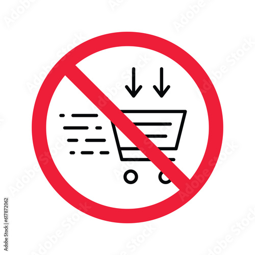 Forbidden Prohibited Warning, caution, attention, restriction label danger, ban stop. No online shopping flat sign design. Do not use trolley vector icon pictogram. UX UI icon