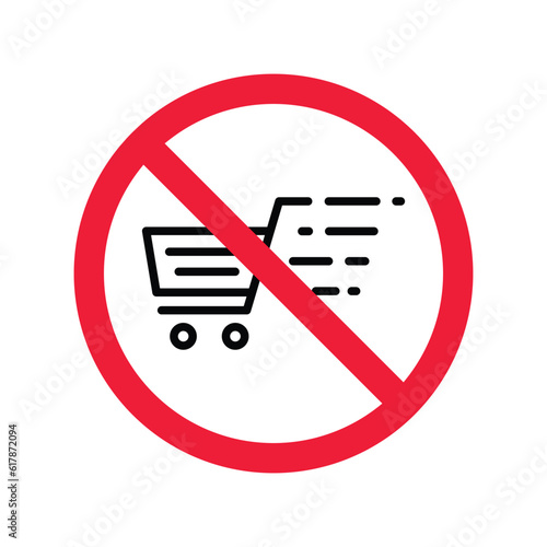 Forbidden Prohibited Warning, caution, attention, restriction label danger, ban stop. No online shopping flat sign design. Do not use trolley vector icon pictogram. UX UI icon