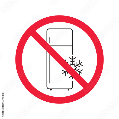 Forbidden Prohibited Warning, caution, attention, restriction label danger. No Refrigerator vector icon. Frig flat sign design. Do not use Freezer symbol pictogram. Frig icon. Refrigerator sign UX UI 