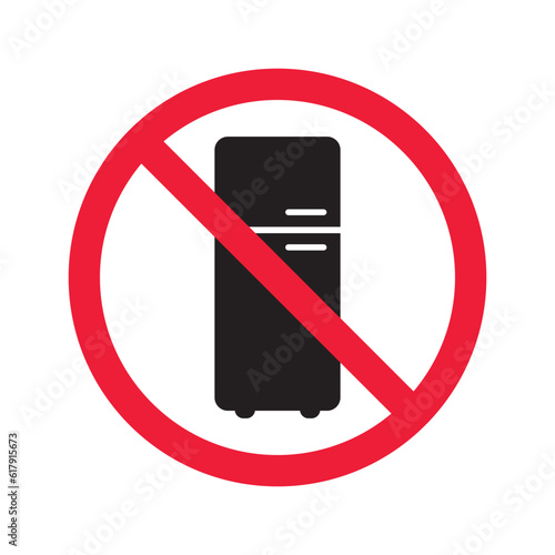 Forbidden Prohibited Warning, caution, attention, restriction label danger. No Refrigerator vector icon. Frig flat sign design. Do not use Freezer symbol pictogram. Frig icon. Refrigerator sign UX UI 