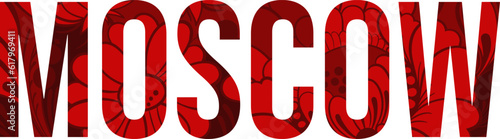 Moscow isolated text filled with folk floral pattern