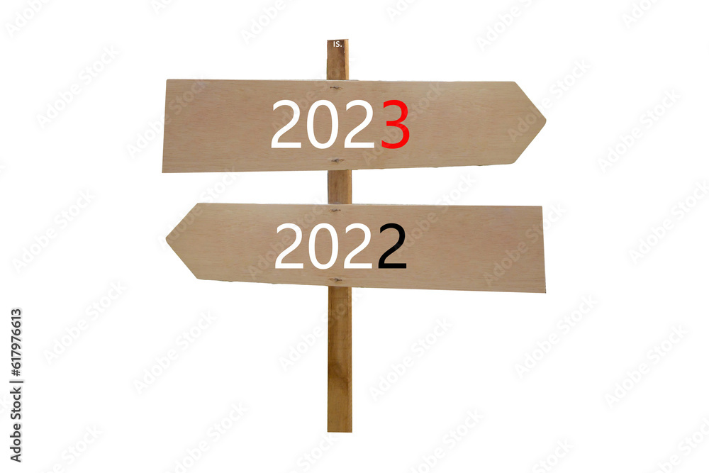 wooden signpost 2023 and 2022 white background wooden signpost 2023 and 2022 white background