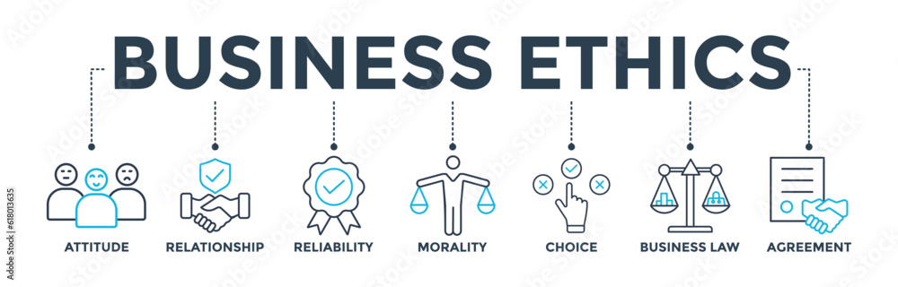 Business ethics banner web icon vector illustration concept with icon of attitude, relationship, reliability, morality, choice, business law and agreement Business ethics banner web icon vector illustration concept with icon of attitude, relationship, reliability, morality, choice, business law and agreement
