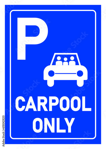 Carpool parking only, road sign with p letter, symbol and text. Blue background.