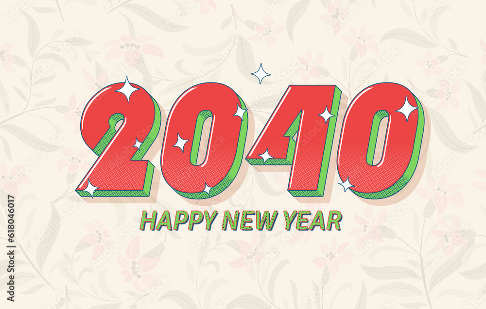 Happy New Year 2040 Numbers Written In a Red Bold Font On Floral Background. Happy New Year 2040 Numbers Written In a Red Bold Font On Floral Background.