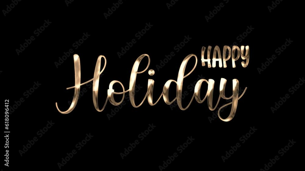 Happy Holiday Handwritten Animated Text in Gold Color. Happy Holiday Celebrations Around the World. Happy Holiday Handwritten Animated Text in Gold Color. Happy Holiday Celebrations Around the World.