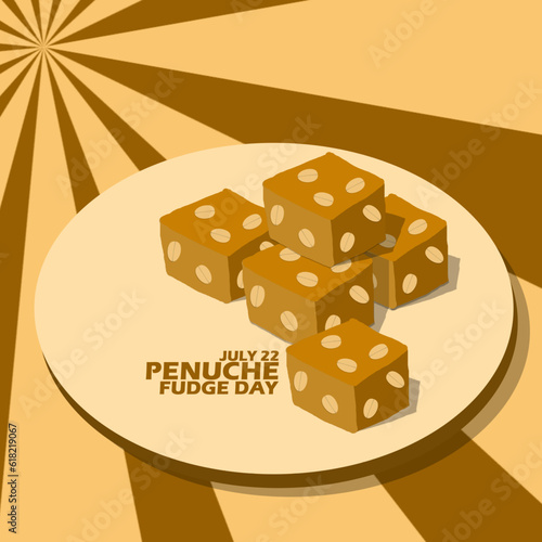 Sweet snack made of brown sugar and peanuts commonly called Penuche Fudge served on wooden plate with bold text on brown background to celebrate National Penuche Fudge Day on July 22