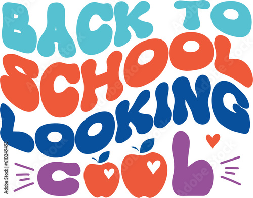 Retro Back to School SVG, Retro Vibes SVG, First day of School Svg, Svg Files for Cricut & Silhouette, Png Sublimation,Welcome Back To School SVG, Retro Back To School SVG, Back To School shirt svg, F