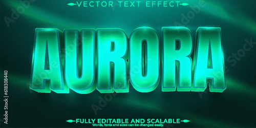 Aurora text effect; editable north and horror text style