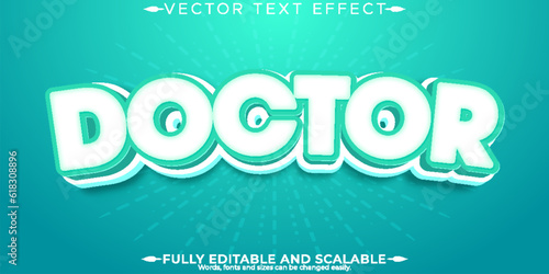Doctor text effect, editable dentist and hospital text style