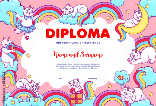 Kids diploma, cartoon caticorn cats on rainbow and clouds, vector education certificate. Cute cat unicorn or caticorn kitten characters playing on school or kindergarten workshop diploma background