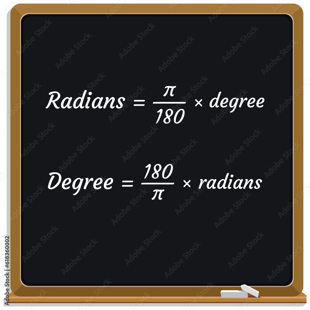 Converting Degrees to Radians Formula on a black chalkboard. School. Vector illustration. Converting Degrees to Radians Formula on a black chalkboard. School. Vector illustration.