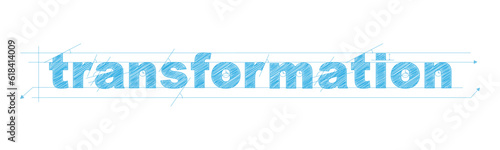 TRANSFORMATION blue vector draft text banner