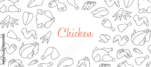 Chicken meats horizontal banner. Butcher shop. Whole chicken  brisket wing  carcass  fillet  ham  leg  breast  shank  drumstick. Vector illustration.