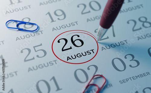 August 26th Calendar date. close up a red circle is drawn on August 26th to remember important events