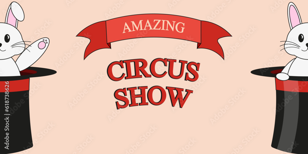 Large horizontal Retro Circus festive Banner. Rabbit in magician's Top ...