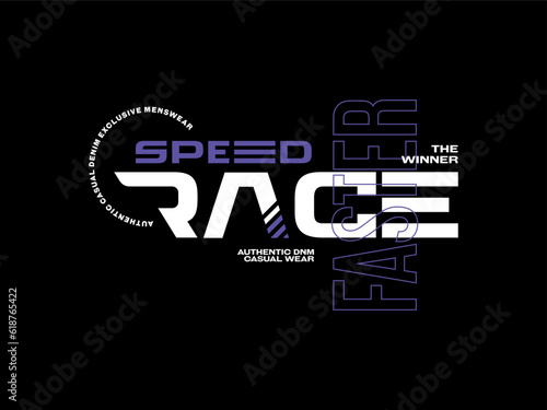 Streetwear clothing Speed Race typography vector template graphic tees ready for print