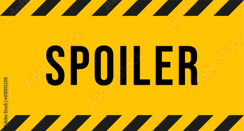 Spoiler orange banner. Vector illustration.