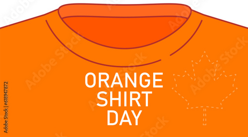 Orange shirt day in honor of the indigenous Canadian children against all forms of racism