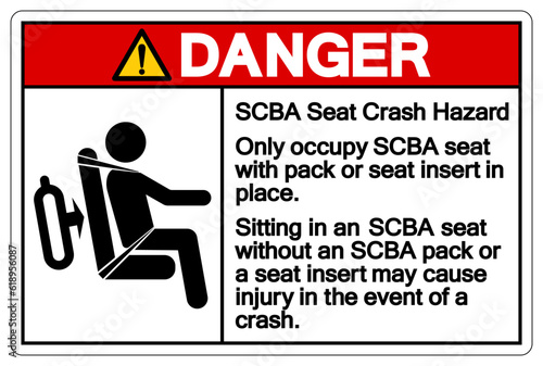Danger SCBA Seat Crash Hazard Symbol Sign, Vector Illustration, Isolate On White Background Label .EPS10