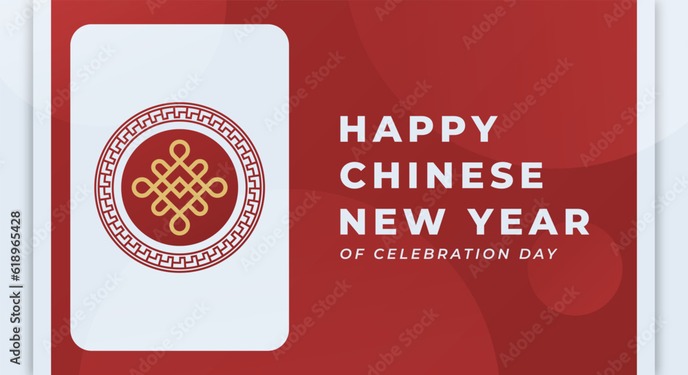 Happy Chinese New Year Celebration Vector Design Illustration for Background, Poster, Banner, Advertising, Greeting Card Happy Chinese New Year Celebration Vector Design Illustration for Background, Poster, Banner, Advertising, Greeting Card