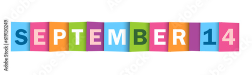 SEPTEMBER 14 colorful vector typography banner