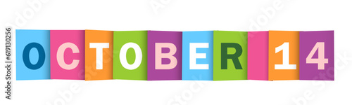 OCTOBER 14 colorful vector typography banner