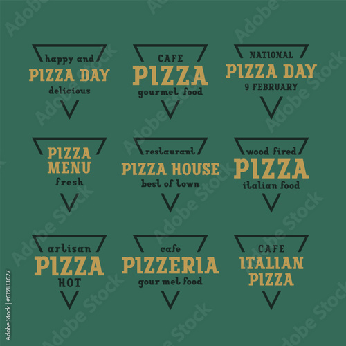 Pizzeria logo set template, design emblem or badges for cafes, fast food restaurants, or delivery pizza, vector illustration 10EPS